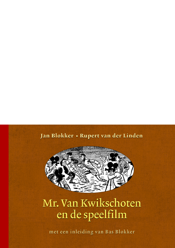 Mr. Van Kwikschoten en de speelfilm